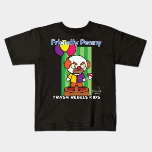 Friendly Penny - Trashrebelskids Kids T-Shirt